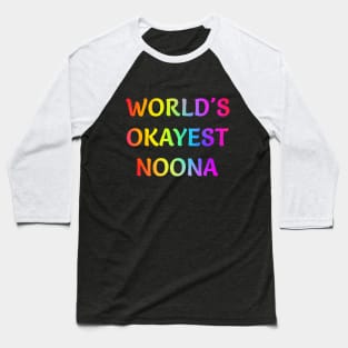 World's Okayest Noona Baseball T-Shirt